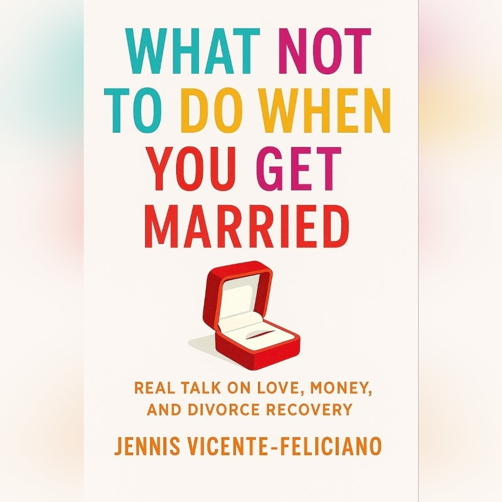 What Not to Do When You Get Married Book